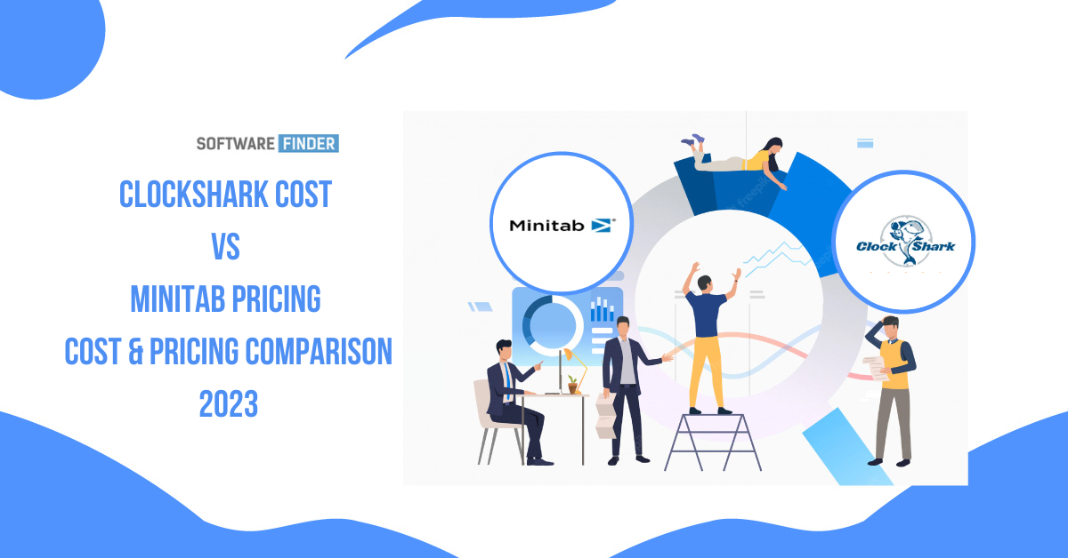 Clockshark Cost Vs Minitab Pricing – Cost & Pricing Comparison 2023