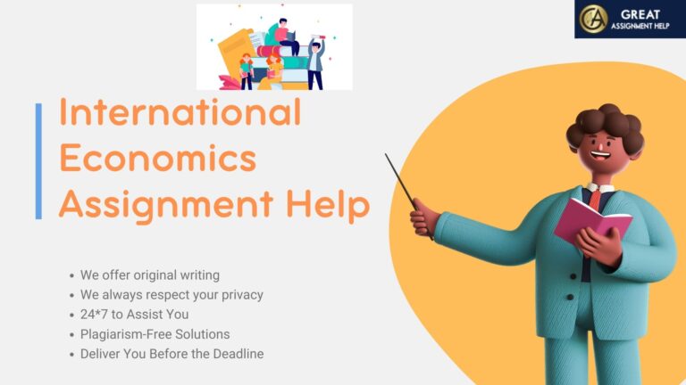 Get International Economics Assignment Help Online For Best Grade