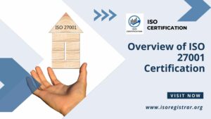 Overview of ISO 27001 Certification