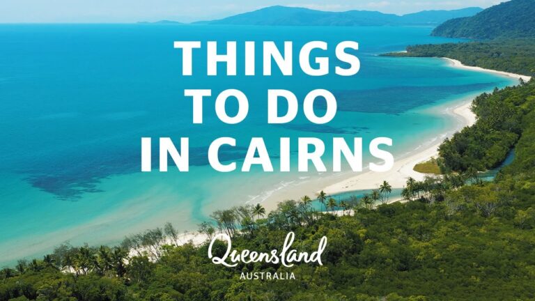 Things To See While Visiting Cairns