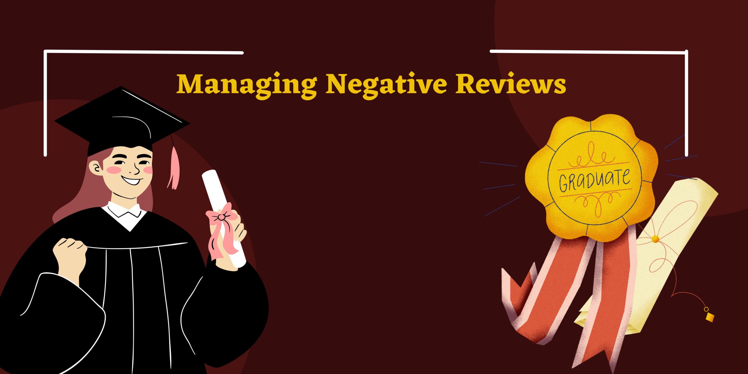 Managing Negative Reviews