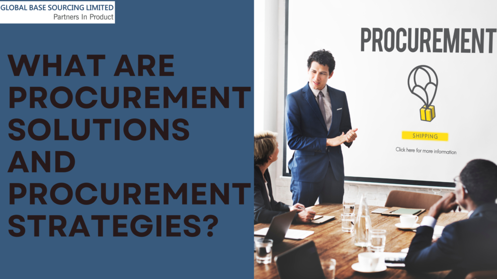 What are procurement solutions and procurement strategies